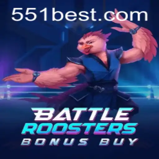 BattleRoostersBonusBuy: A Thrilling Gaming Experience at 551bet.COM
