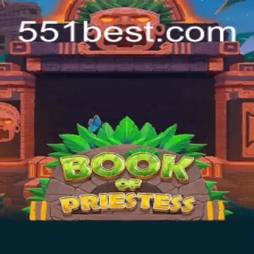 Experience the Mystical World of BookOfPriestess with 551bet.COM